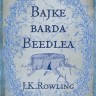 Knjiga dana: Joanne K. Rowling: «Bajke barda Beedlea»