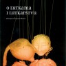 Knjiga dana: Marijana Županić Benić: O lutkama i lutkarstvu