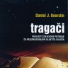 Knjiga dana: Daniel Joseph Boorstin: Tragači 