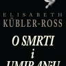 Knjiga dana: Elisabeth Kuebler-Ross: O smrti i umiranju