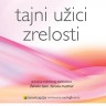 Knjiga dana: Christiane Northrup: Tajni užici zrelosti