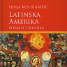 Knjiga dana - Lidija Stanišić Kos: Latinska Amerika - Povijest i politika