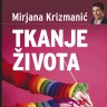 Knjiga dana - Mirjana Krizmanić: Tkanje života