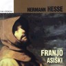 Knjiga dana - Herman Hesse: Franjo Asiški