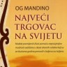Knjiga dana - Og Mandino: «Najveći trgovac na svijetu, sv. 1 i 2»