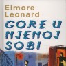 Knjiga dana - Elmore Leonard: Gore u njenoj sobi