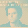 Luka Belani - koncertna promocija albuma
"B-Side of My Mind"