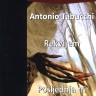 Knjiga dana - Antonio Tabucchi: Rekvijem; Posljednja tri dana u životu Fernanda Pessoe
