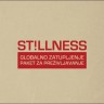 St!llness "Globalno zatupljenje" - novi album