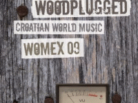 CD Wood plugged 2009 ide u Lipik!