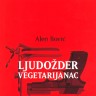 Knjiga dana - Alen Bović: Ljudožder vegetarijanac