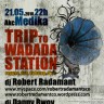 Trip To Wadada Station u Mediki!