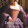 Knjiga dana - Philippa Gregory: Druga sestra Boleyn