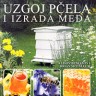 Knjiga dana - Alison Benjamin i Brian McCallum: Uzgoj pčela