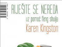 KNJIGU Riješite se nereda uz pomoć feng shuija OSVOJILA JE: