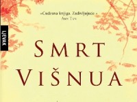 KNJIGU Smrt Višnua OSVOJILI SU: