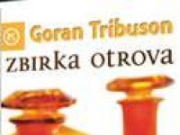 Knjigu 'Zbirka otrova' Gorana Tribusona OSVOJIO JE: