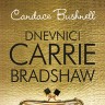 Knjiga dana - Candace Bushnell: Dnevnici Carrie Bradshaw