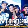 Chew The Fat! Croatia zagrijava za Fresh Island Festival
