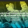 Deadly Sins Trash Party u Vintageu 28. i 29. srpnja