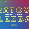 Ratovi lezba: Drama se budi - Diyala/DJ Rea/Popsimonova/mapalma