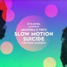 Slow Motion Suicide zatvara Vintage ljetni vrt