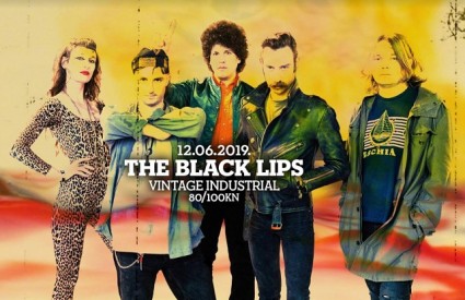 The Black Lips - ako ih niste vidjeli uživo...