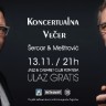 Koncertualna večer Šercara & Meštrovića