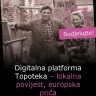 Virtualne arhivske zbirke na Topoteka platformi