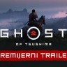 Ghost of Tsushima - trailer
