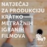Zagreb film otvorio natječaj za filmove