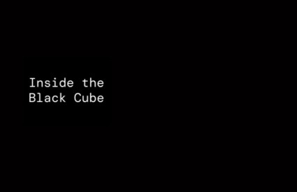 Inside The Black Cube