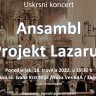 Uskrsni koncert ansambla Projekt Lazarus u Zagrebu