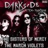 Dark Side - Sisters Of Mercy i March Violets warm up