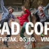Bad Copy nakon 5 godina opet u Zagrebu