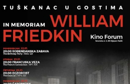 In memoriam: William Friedkin