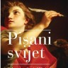 Martin Puchner: PISANI SVIJET – Kako pripovijesti oblikuju ljude, povijest i civilizaciju