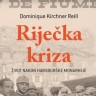 Dominique Kirchner Reill: Riječka kriza