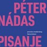 Peter Nadas: Pisanje kao profesija